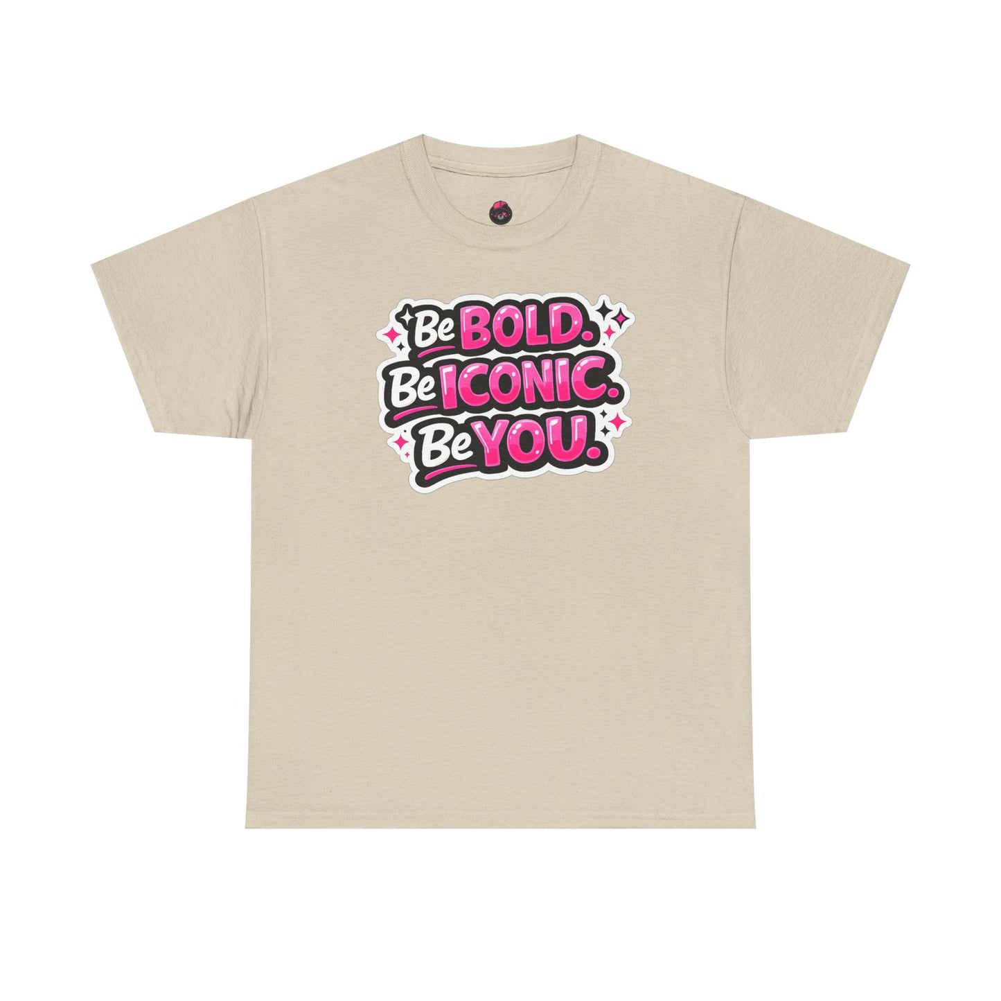 Be Bold Be Iconic Be You Tee — Empowerment Graphic T‑Shirt