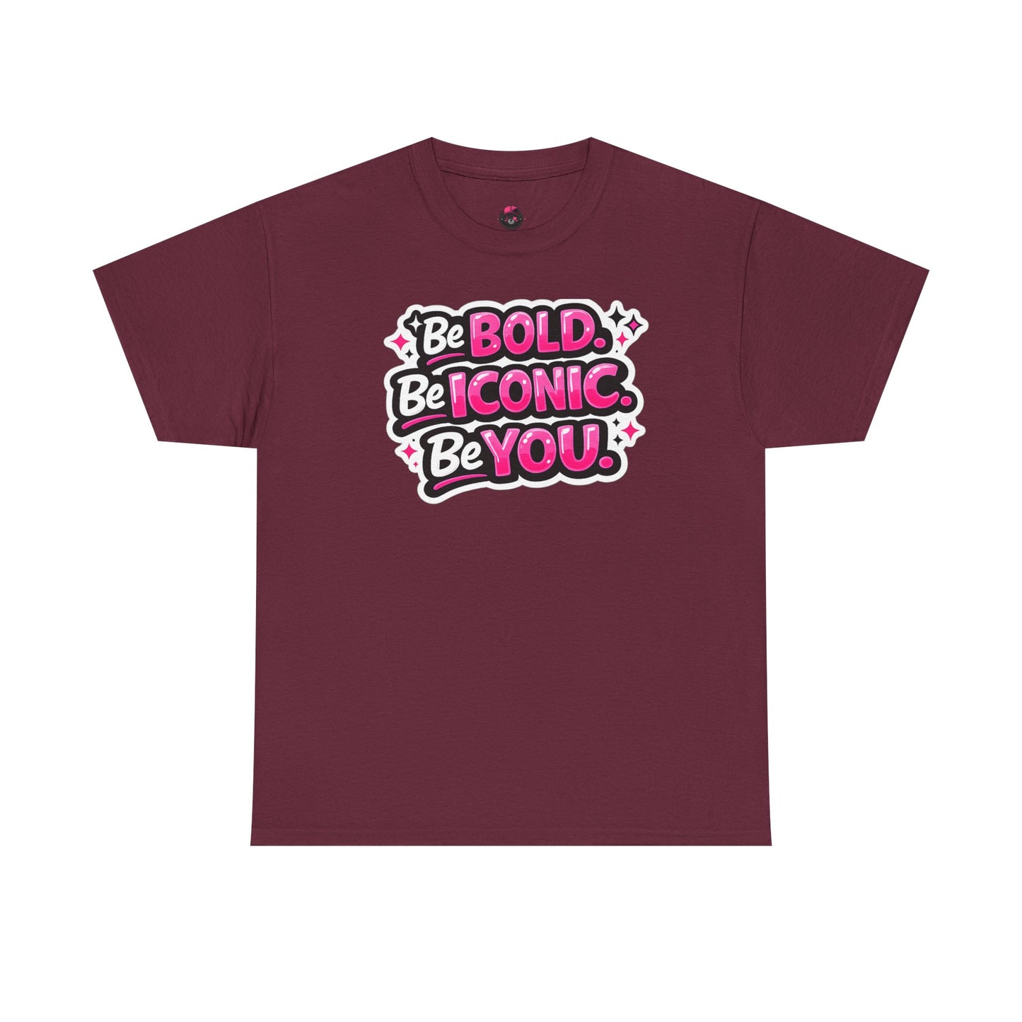 Be Bold Be Iconic Be You Tee — Empowerment Graphic T‑Shirt