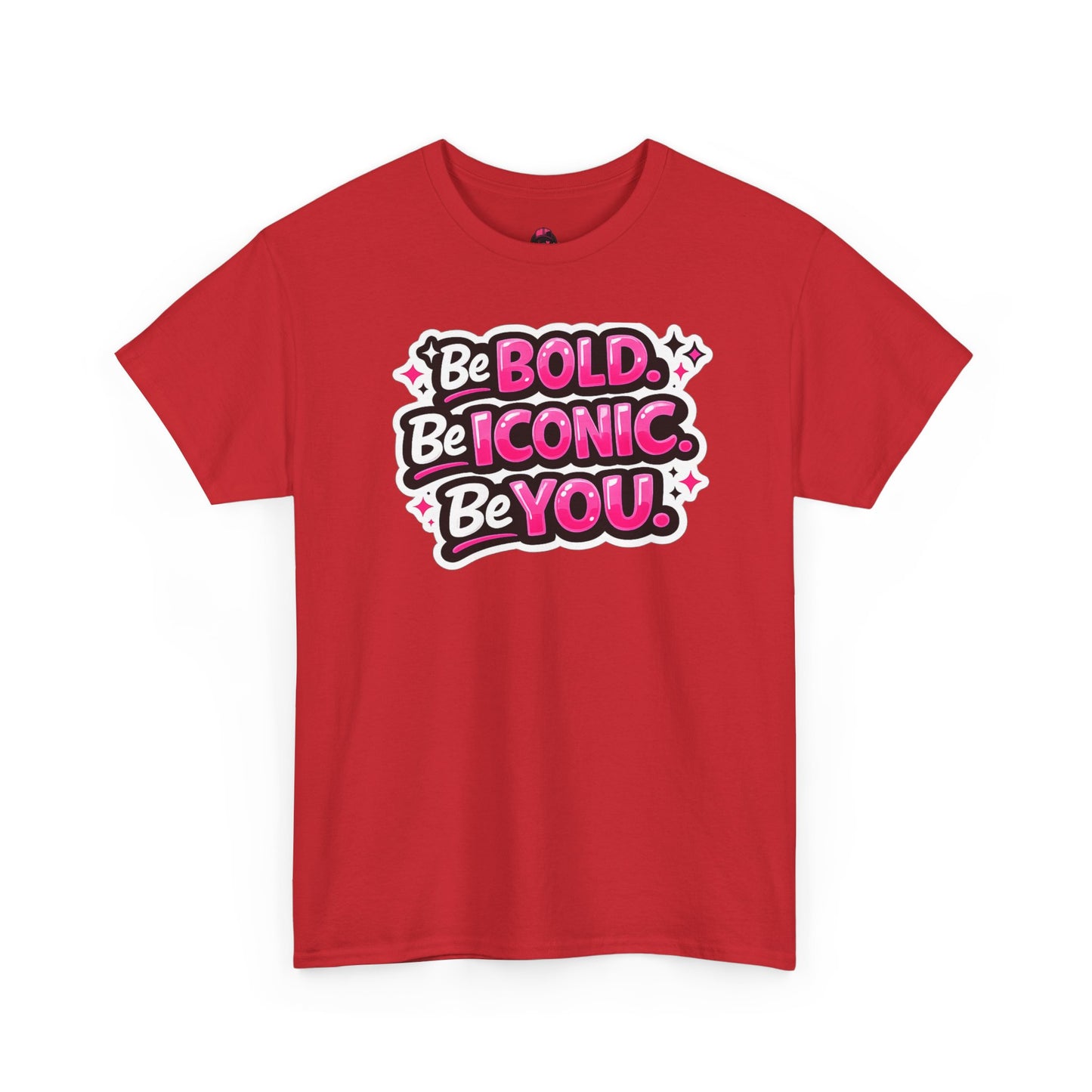 Be Bold Be Iconic Be You Tee — Empowerment Graphic T‑Shirt