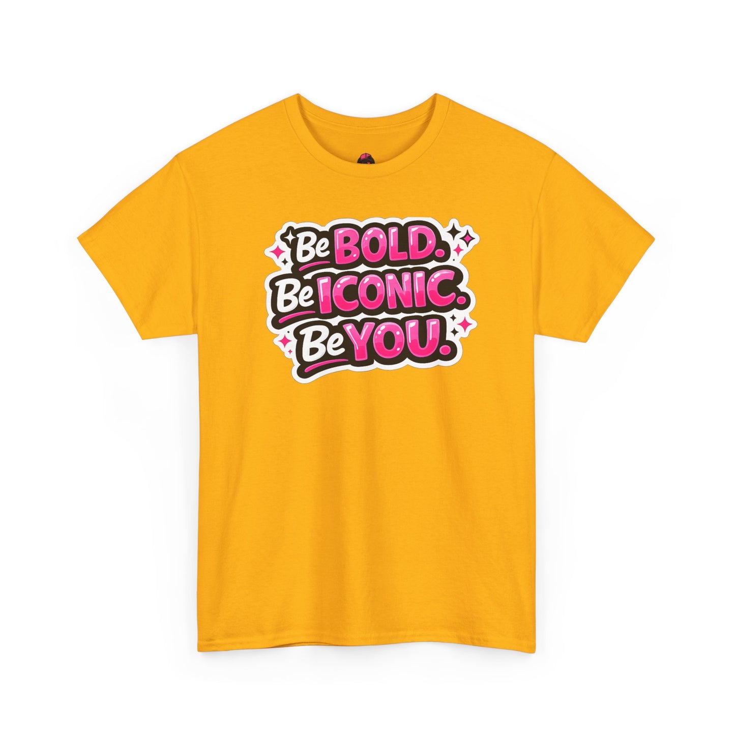 Be Bold Be Iconic Be You Tee — Empowerment Graphic T‑Shirt