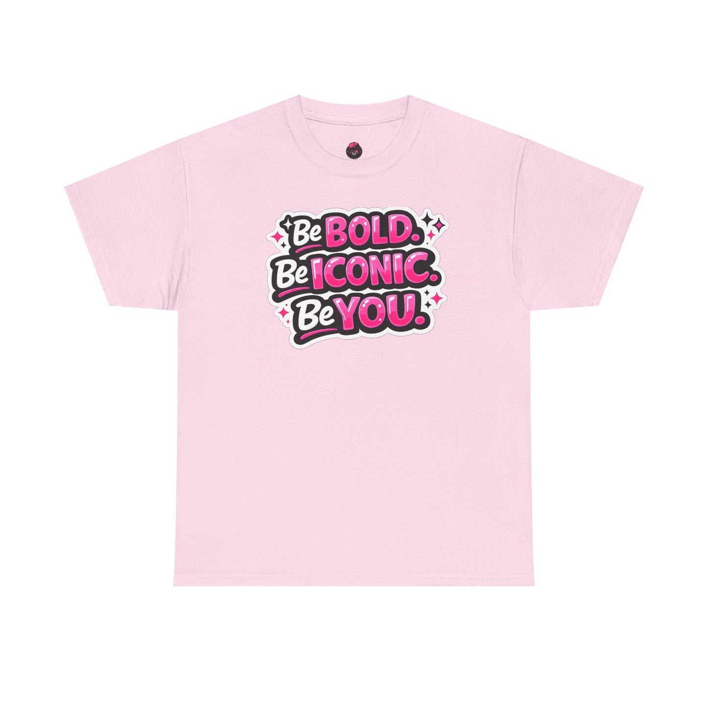 Be Bold Be Iconic Be You Tee — Empowerment Graphic T‑Shirt