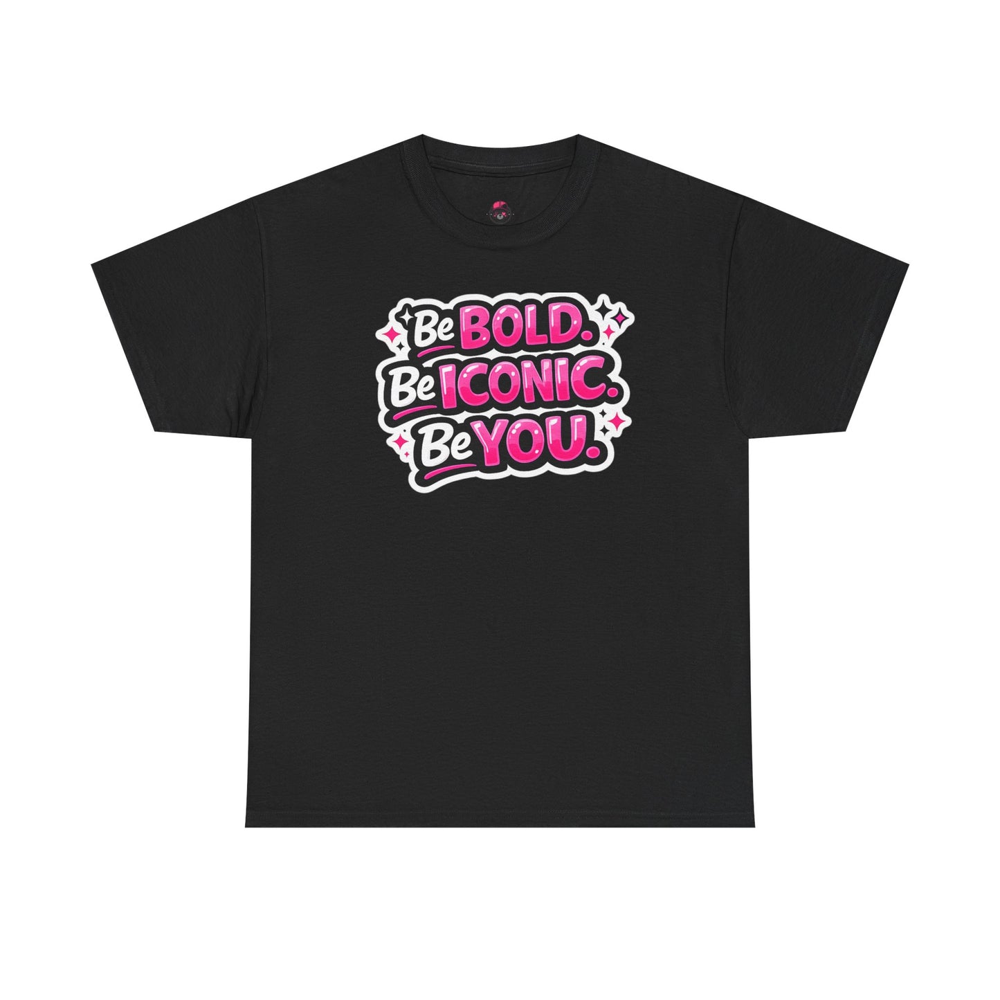 Be Bold Be Iconic Be You Tee — Empowerment Graphic T‑Shirt